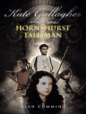 cover image of Kate Gallagher and the Hornshurst Talisman